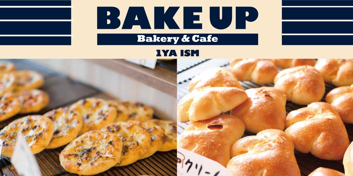 BAKE UP